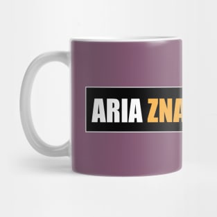 Aria zna najbolje! Mug